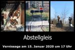 Ankündigung Ausstellung Abstellgleis